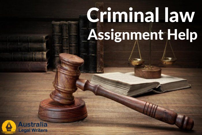 Grab professional Criminal law Assignment help in Australia